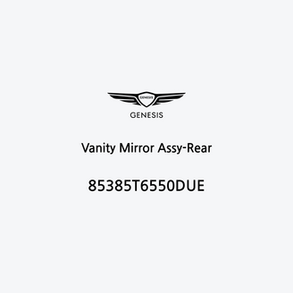 vanity-mirror-assy-rear-85385t6550due-pt