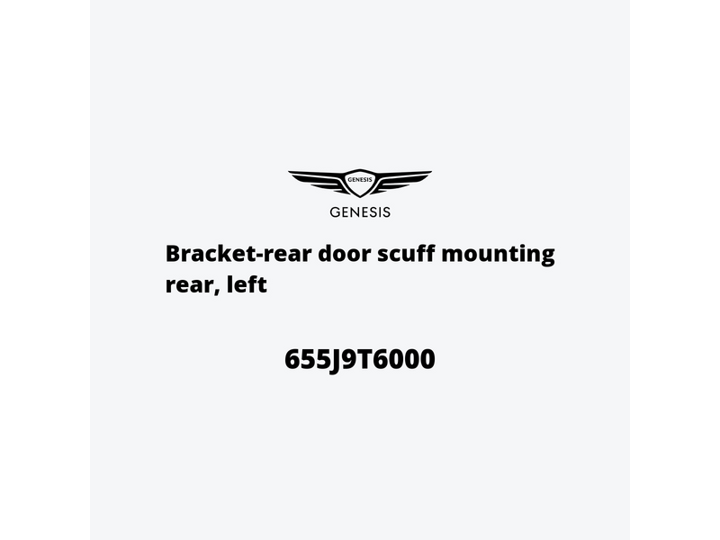 bracket-rear-door-scuff-mounting-rear-left-655j9t6000-fr