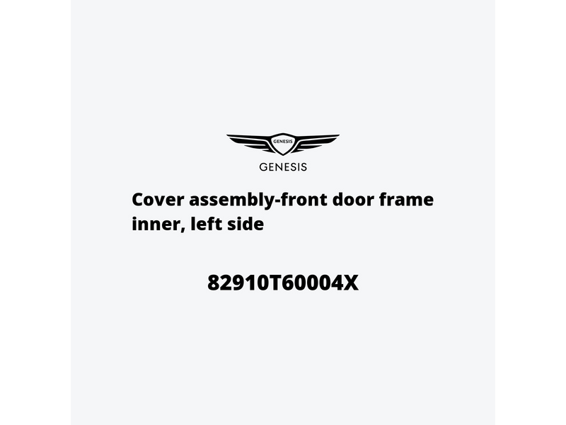 cover-assembly-front-door-frame-inner-left-side-82910t60004x-ja