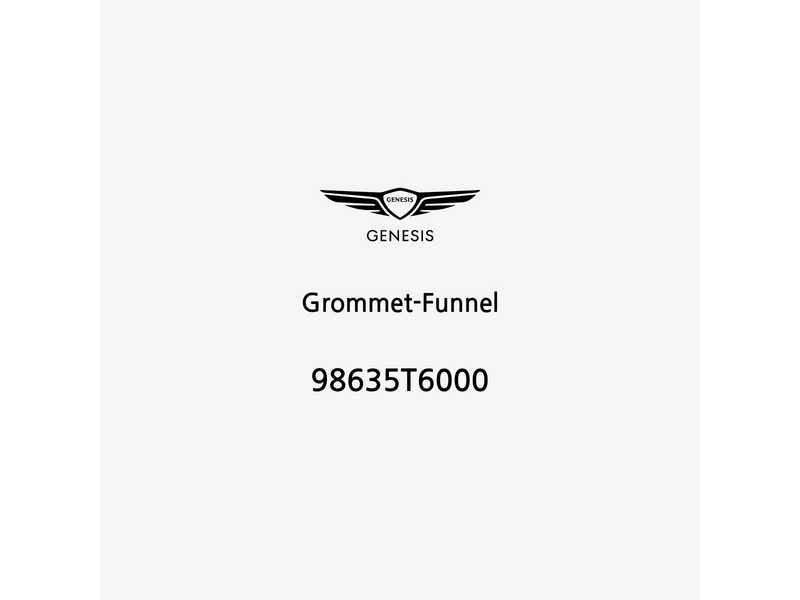 grommet-funnel-98635t6000