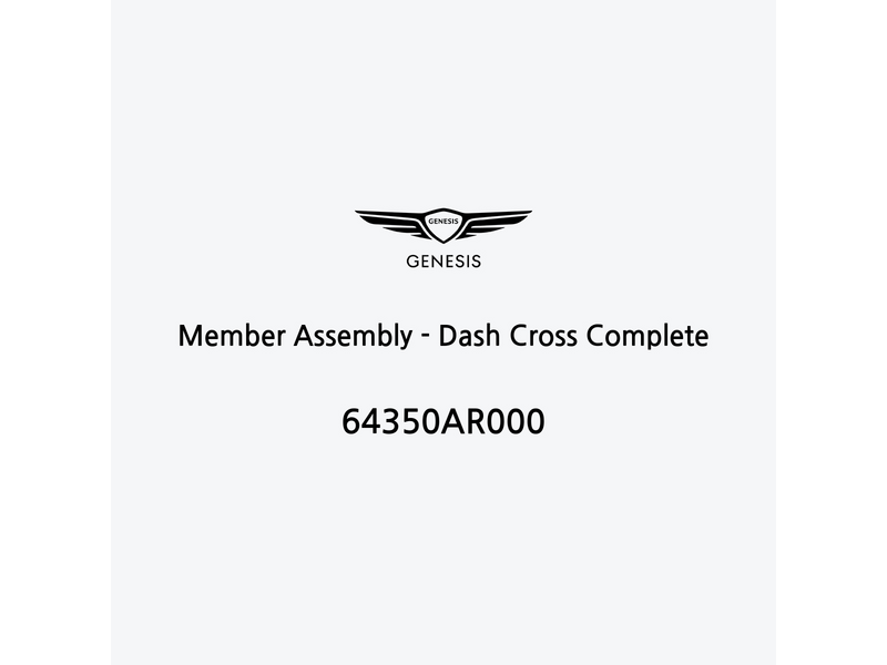 member-assembly-dash-cross-complete-64350ar000-ar