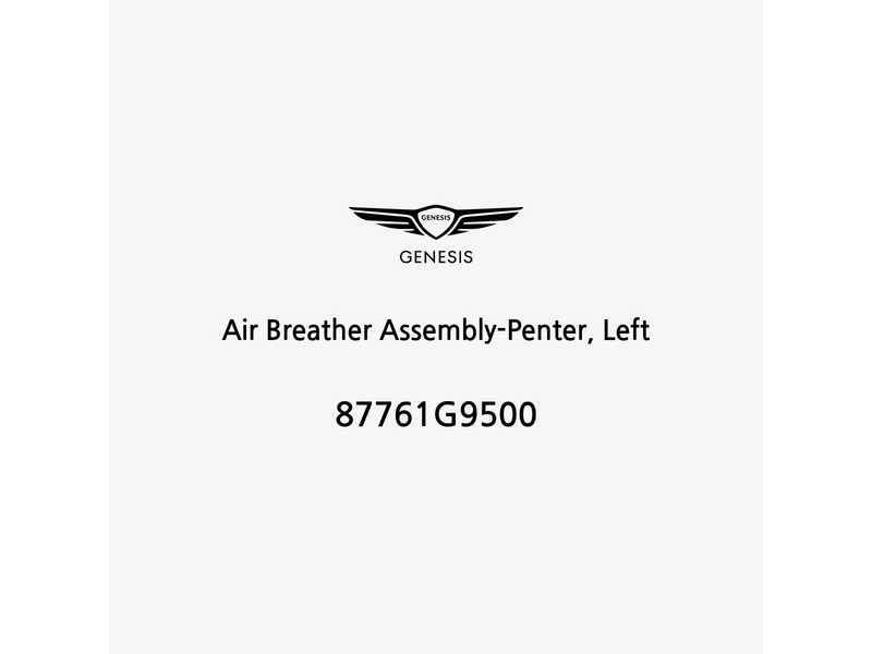 air-breather-assembly-penter-left-87761g9500-de